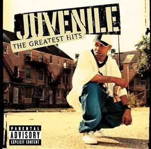 Juvenile / The Greatest Hits