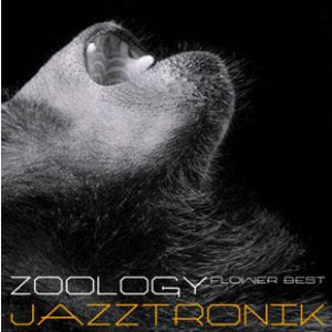 Jazztronik / Zoology (2CD, DIGI-PAK)