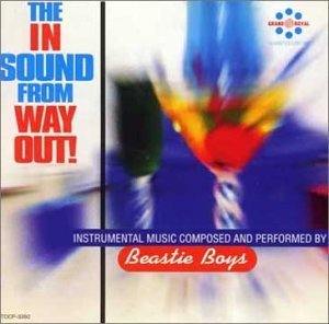 Beastie Boys / The In Sound From Way Out! (BONUS TRACK)