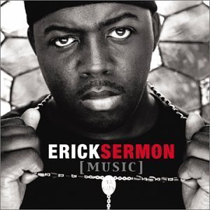 Erick Sermon / Music