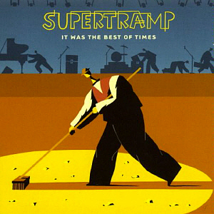 Supertramp / It Was The Best Of Times