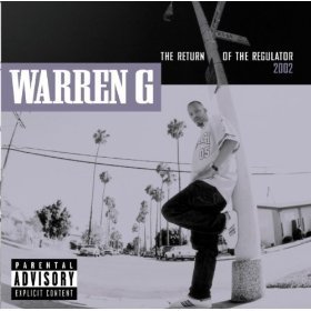 Warren G / The Return Of The Regulator 2002