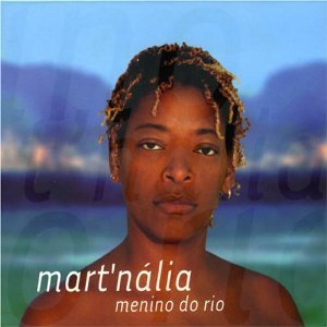 Mart&#039;Nalia / Menino Do Rio (DIGI-PAK)