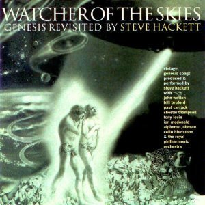 Steve Hackett / Watcher Of The Skies: Genesis Revisited