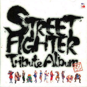 O.S.T. / Street Fighter Tribute Album (DIGI-PAK)