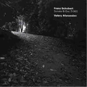 Valery Afanassiev / Edition Lockenhaus, Vol. 3 - Schubert: Piano Sonata in B major, D.960