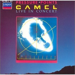 Camel / Pressure Points: Live In Concert