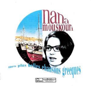 Nana Mouskouri / Mes Plus Belles Chansons Grecques - 그리스의 아름다운 노래 모음집