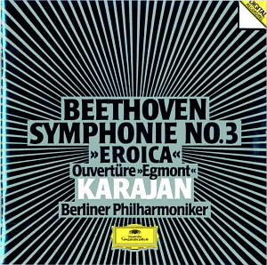 Herbert Von Karajan / Beethoven : Symphony No.3 &#039;Eroica&#039;, Egmont Overture Op.84