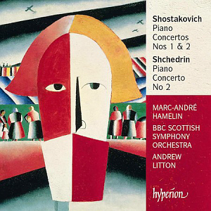 Marc-Andre Hamelin &amp; Andrew Litton / Shostakovich, Shchedrin: Piano Concertos