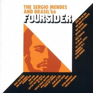 Sergio Mendes / Four Sider