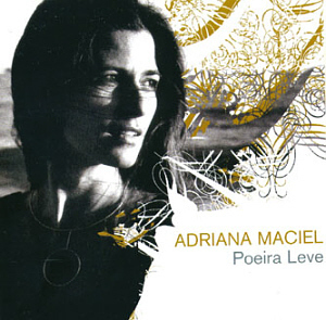 Adriana Maciel / Poeira Leve