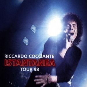 Riccardo Cocciante / Istantanea: Tour &#039;98 (2CD)