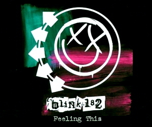 Blink 182 / Feeling This (SINGLE)