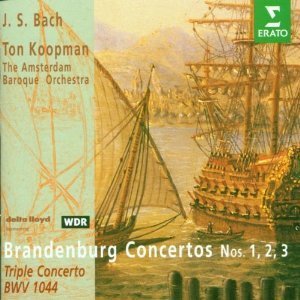Ton Koopman / Bach: Brandenburg Concertos BWV Nos. 1, 2, 3