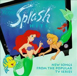O.S.T. / The Little Mermaid: Splash Hits