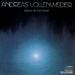 Andreas Vollenweider / Down To The Moon