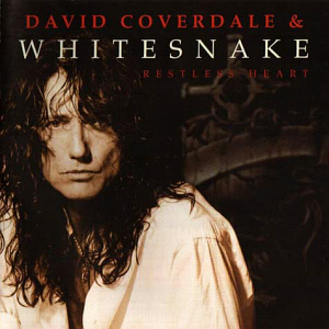 David Coverdale &amp; Whitesnake / Restless Heart