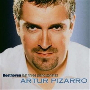 Artur Pizarro / Beethoven: Last Three Piano Sonatas No.30 Op.109, No.31 Op.110 &amp; No.32 Op.111 (SACD Hybrid)
