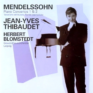 Jean-Yves Thibaudet, Herbert Blomstedt / Mendelssohn: Piano Concertos