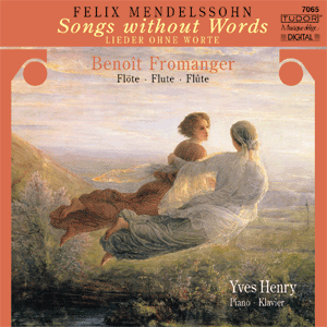 Benoit Fromanger, Yves Henry / Mendelssohn: Songs without Words