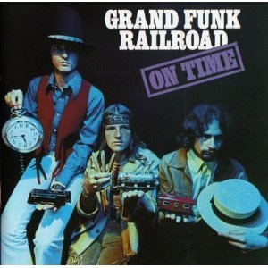 Grand Funk Railroad / On Time
