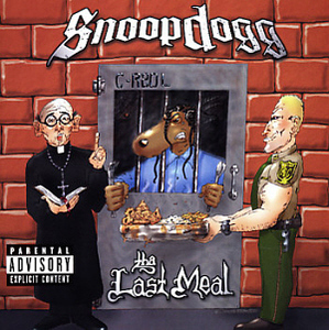 Snoop Dogg / Tha Last Meal