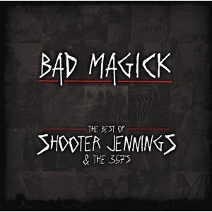 Shooter Jennings / Bad Magick: The Best Of Shooter Jennings &amp; 357&#039;s (미개봉)