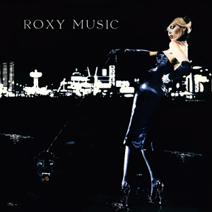 Roxy Music / For Your Pleasure (REMASTERED)