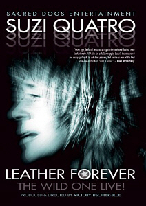[DVD] Suzi Quatro / Leather Forever: The Wild One Live!
