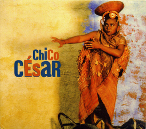 Chico Cesar / Chico Cesar (DIGI-PAK) 