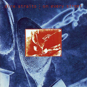 Dire Straits / On Every Street (REMASTERED)
