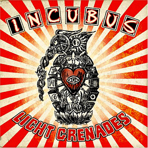 Incubus / Light Grenades