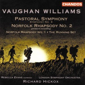 Richard Hickox / Vaughan Williams: Symphony No.3 &#039;Pastoral&#039; &amp; Norfolk Rhapsody