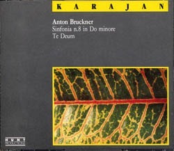 Herbert von Karajan / Bruckner: Symphony No.8 in C minor, Te Deum (2CD)