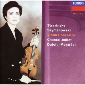 Chantal Juillet / Stravinsky, Szymanowski: Violin Concertos