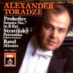 Alexander Toradze / Prokofiev: Sonata No 7, Ravel: Miroirs, Stravinsky: Petrushka