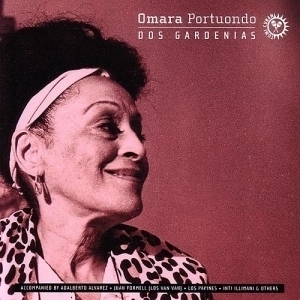 Omara Portuondo / Dos Gardenias