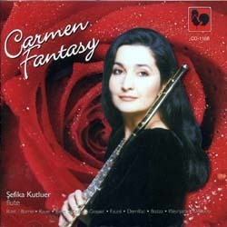 Sefika Kutluer / Magic Of The Flute - Carmen Fantasy