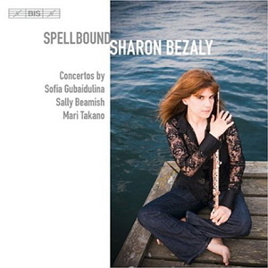 Sharon Bezaly / Spellbound - Flute Concertos