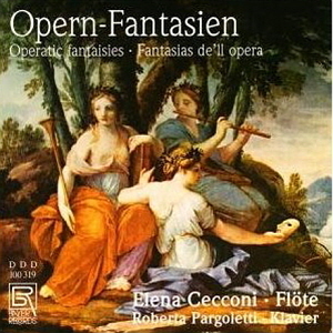 Elena Cecconi / Roberta Pargoletti / Opern-Fantasien fur Flote und Klavier