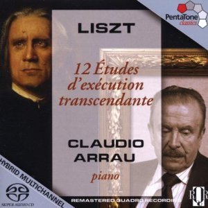 Claudio Arrau / Liszt: 12 Etudes D&#039;Execution Transcendante (SACD Hybrid)