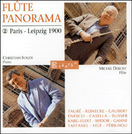 Michel Debost / Flute Panorama, Vol.2 - Paris ~ Leipzig, 1900 (2CD)