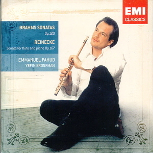 Emmanuel Pahud / Brahms, Reinecke: Flute Sonatas