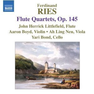 John Herrick Littlefield / Ries: Flute Quartets, Op.145