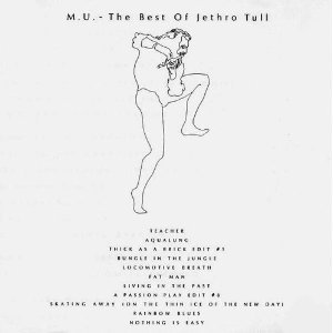 Jethro Tull / M.U. : The Best Of Jethro Tull