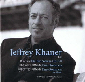 Jeffrey Khaner / Brahms : Clarinet Sonata No.1 120-1, No.2 Op.120-2, C. Schumann, R. Schumann : Three Romances - Transcription For Flute