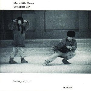 Meredith Monk / Facing North