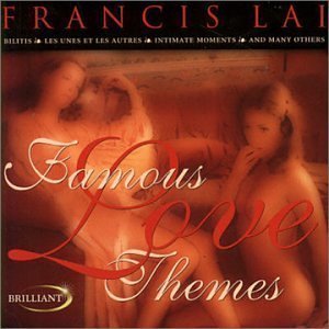Francis Lai / Famous Love Themes