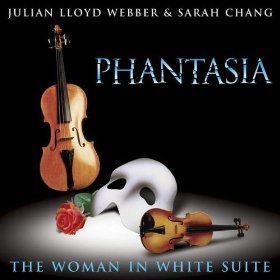 장영주(Sarah Chang) / Phantasia - &#039;Phantom Of The Opera&#039;, &#039;The Woman in White Suite&#039; (미개봉) 